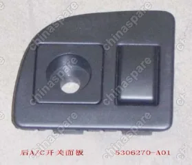 5306270A01 A/c sw panel assy-instrument panel Great Wall Sing